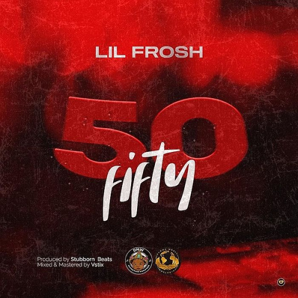 Lil Frosh-50 Fifty cover art