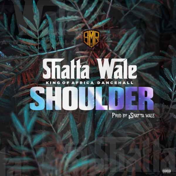 Shatta Wale-Shoulder cover art