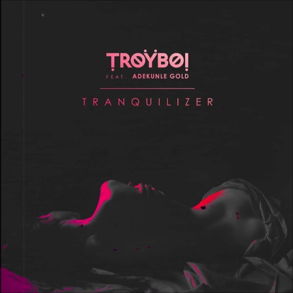 TroyBoi-Tranquilizer cover art