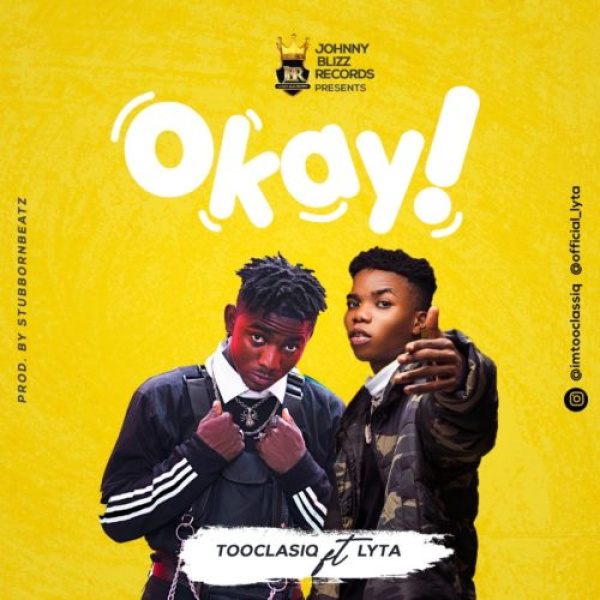 Tooclasiq-Okay cover art