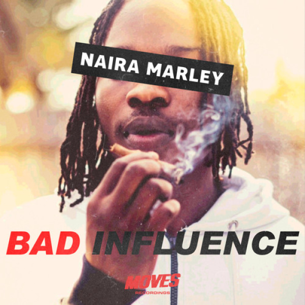 Naira Marley-Bad Influence cover art