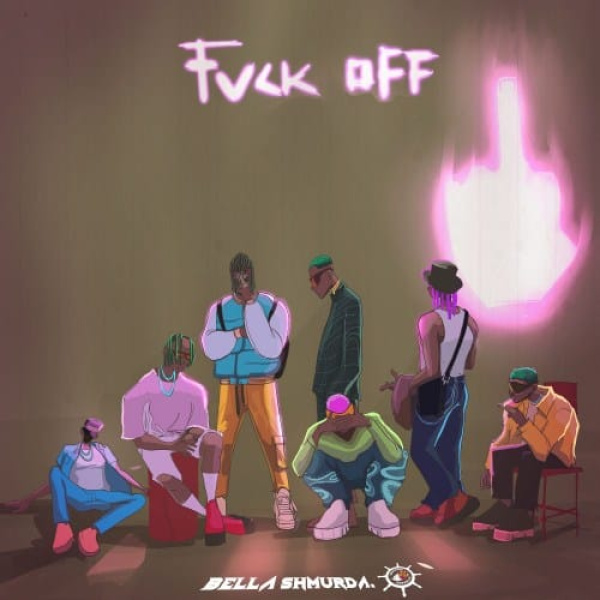 Bella Shmurda-Fvck Off cover art