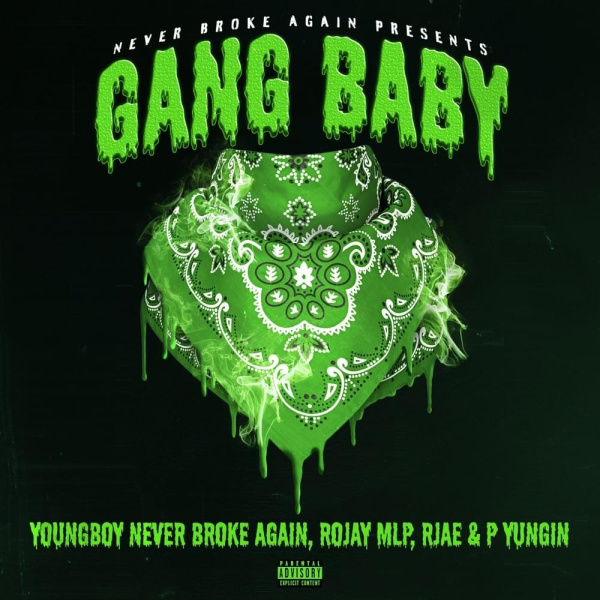 Never Broke Again-Gang Baby cover art