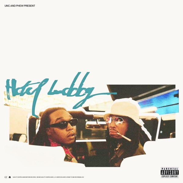 Quavo , Takeoff-HOTEL LOBBY (Unc and Phew) cover art