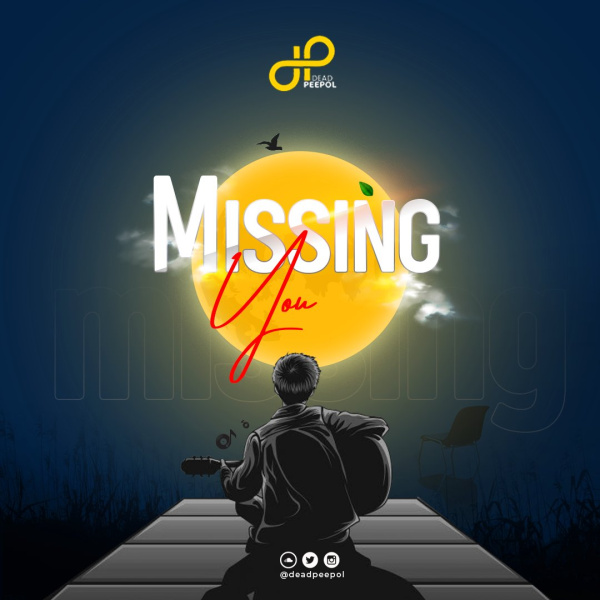 Dead Peepol-Missing You cover art