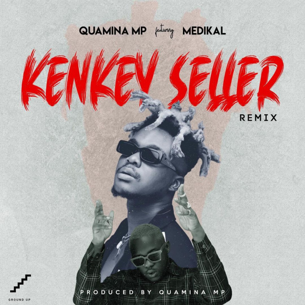 Quamina MP-Kenkey Seller (Remix) cover art