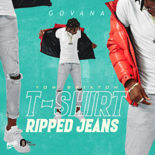 Govana-T-Shirt, Ripped Jeans cover art