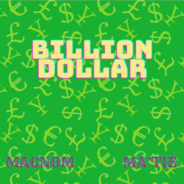 Magnom-Billion Dollar cover art