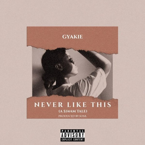 Gyakie-Never Like This cover art