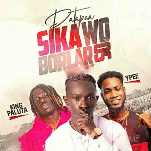 Patapaa-Sika Wo Borlar So cover art