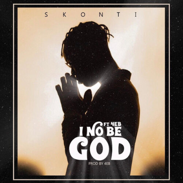 Skonti-I No Be God cover art