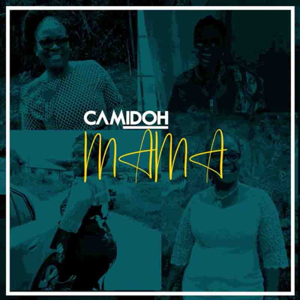 Camidoh-Mama (Mothers Day Song) cover art