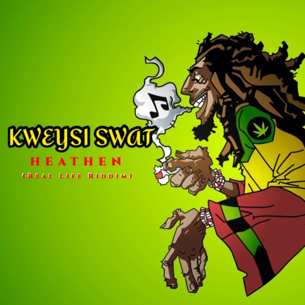 Kweysi Swat-Heathen (Real Life Riddim) cover art