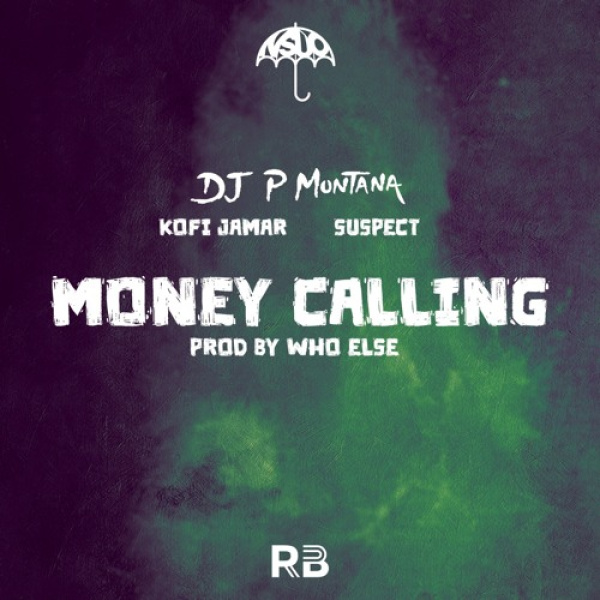 DJ P Montana-Money Calling cover art