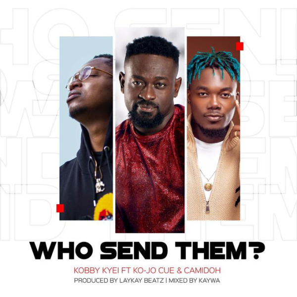 Kobby Kyei-Who Send Them cover art