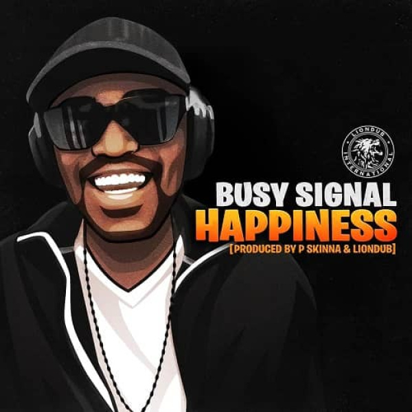 Busy Signal-Happiness (We Okay) cover art