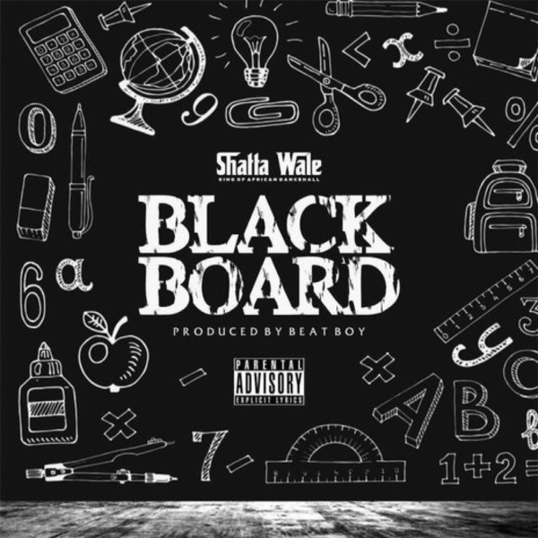 Shatta Wale-Blackboard (Samini Diss) cover art