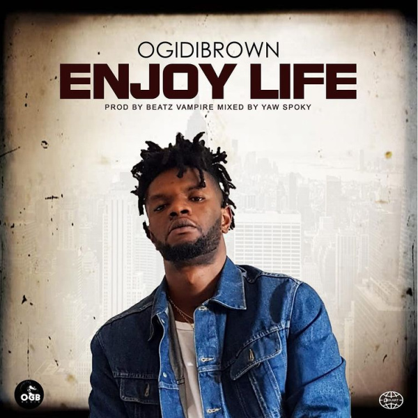 Ogidi Brown-Enjoy Life cover art