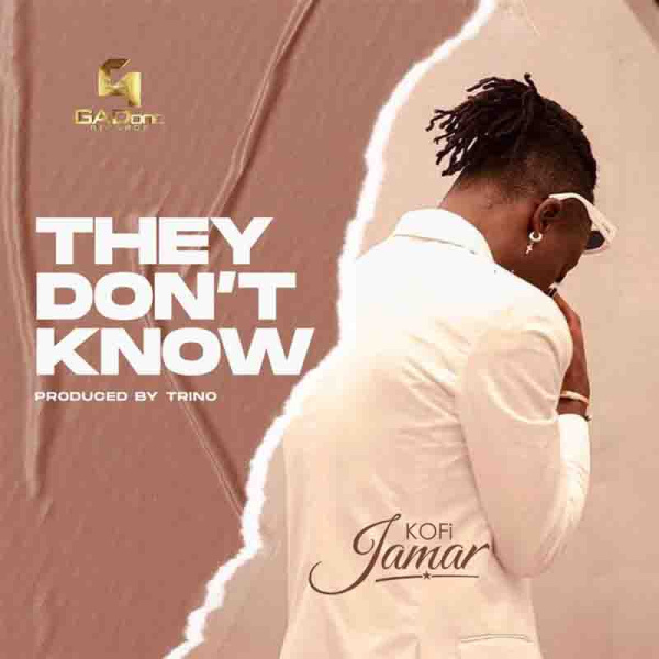 Kofi Jamar-They Don't Know cover art