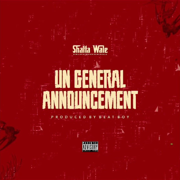 Shatta Wale- UN General Announcement (Samini Diss) cover art