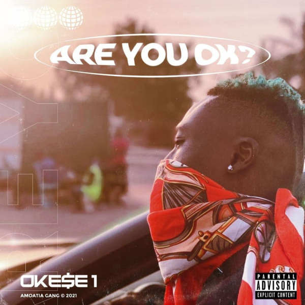 Okese1-Are You Okay? cover art