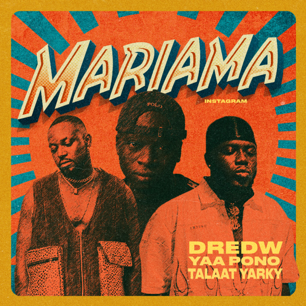 DredW -Mariama (Instagram) cover art