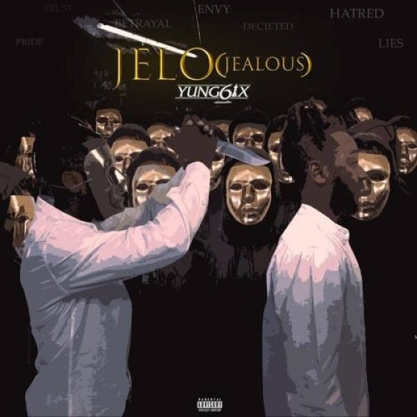 Yung6ix-Jelo (Jealous) cover art