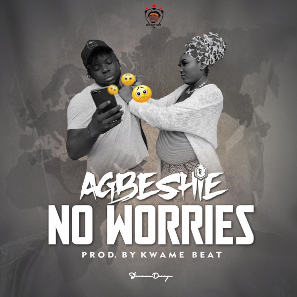 Agbeshie-No Worries cover art