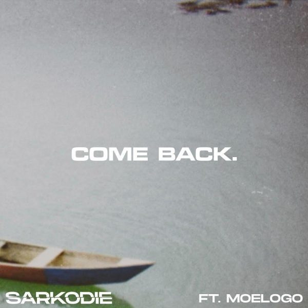 Sarkodie-Come Back cover art