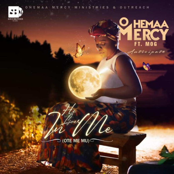 Ohemaa Mercy- He Lives In Me (Ote Me Mu) cover art