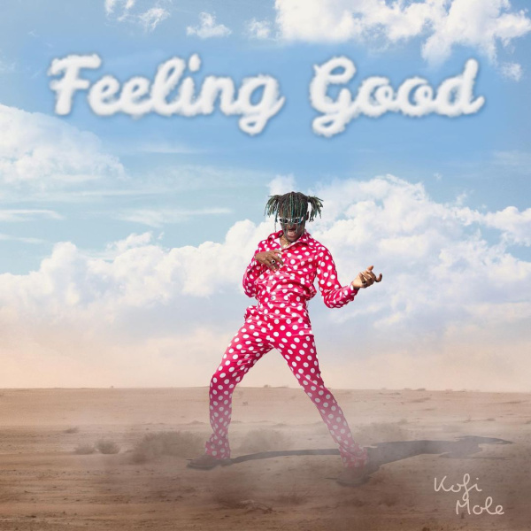 Kofi Mole-Feeling Good cover art