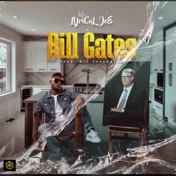 Lyrical Joe-Bill Gates cover art