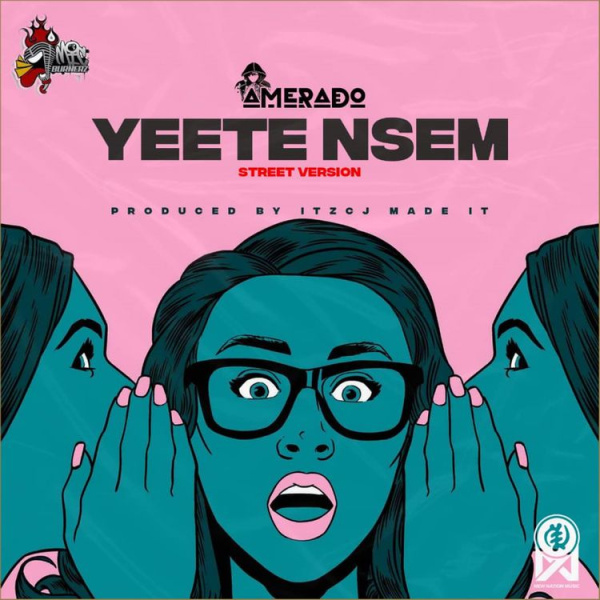 Amerado-Yeete Nsem (Street Version) cover art