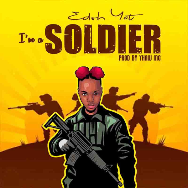 Edoh Yat-I'm A Soldier cover art