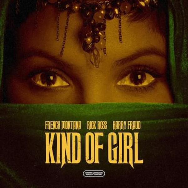 French Montana, Harry Fraud-Kind of Girl cover art