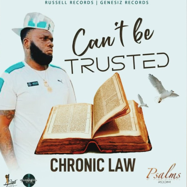 Chronic Law-Can't Be Trusted cover art