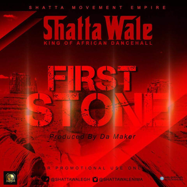 Shatta Wale-First Stone cover art