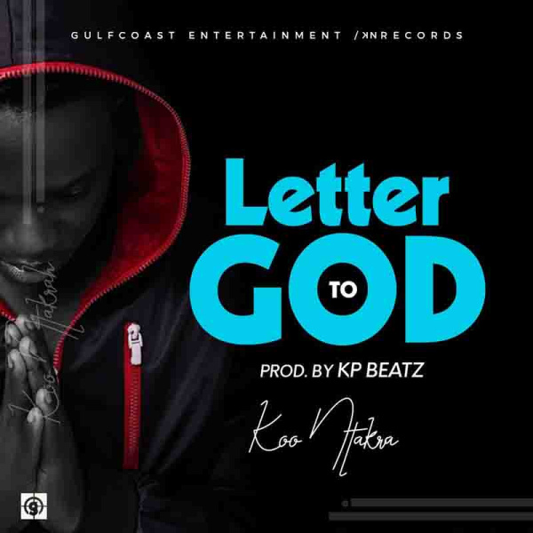 Koo Ntakra-Letter To God cover art