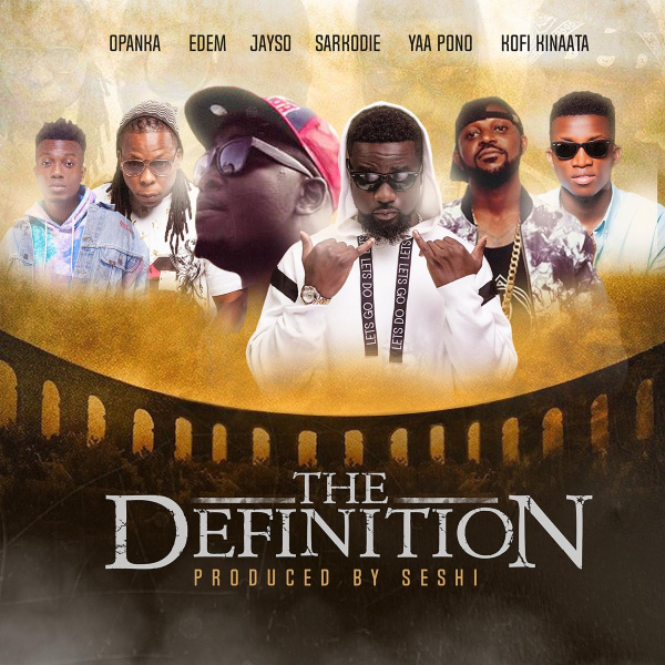 Sarkodie, Yaa Pono, Kofi Kinaata, Jayso, Edem, Opanka -The Definition cover art