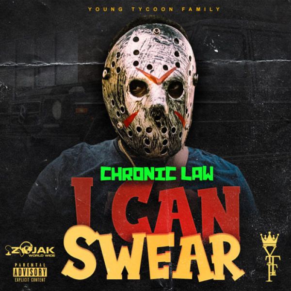 Chronic Law-I Can Swear cover art