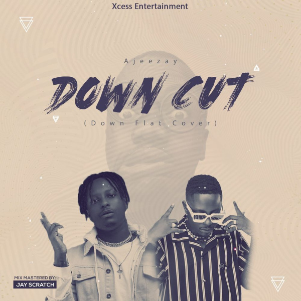 Ajeezay-Down Cut (Kelvyn Boy Down Flat Cover) cover art