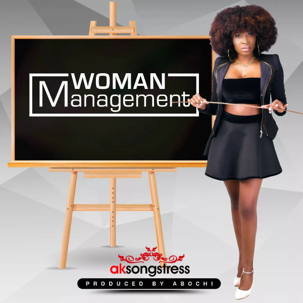 AK Songstress-Woman Management cover art