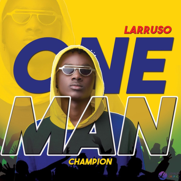 Larruso-One Man Champion cover art