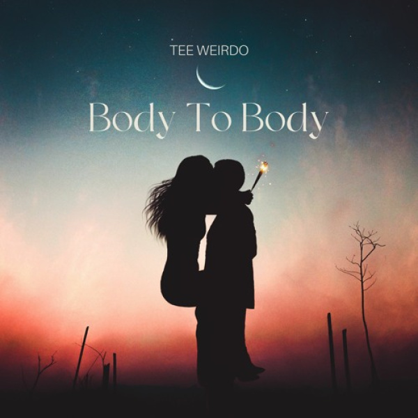 Tee Weirdo-Body To Body cover art