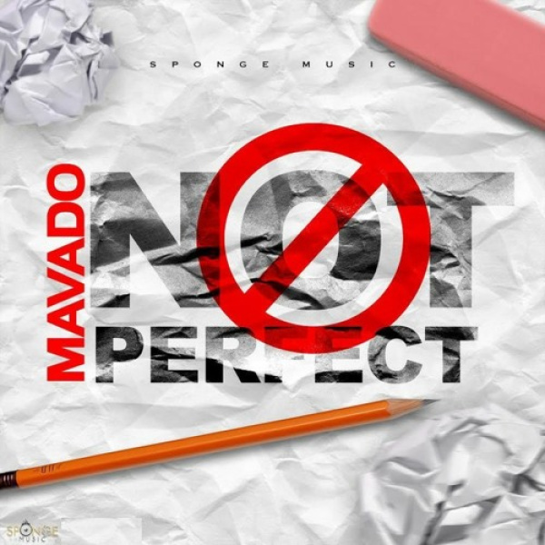 Mavado-Not Perfect cover art