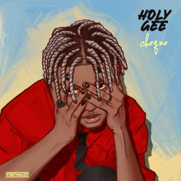 Cheque-Holy Gee cover art