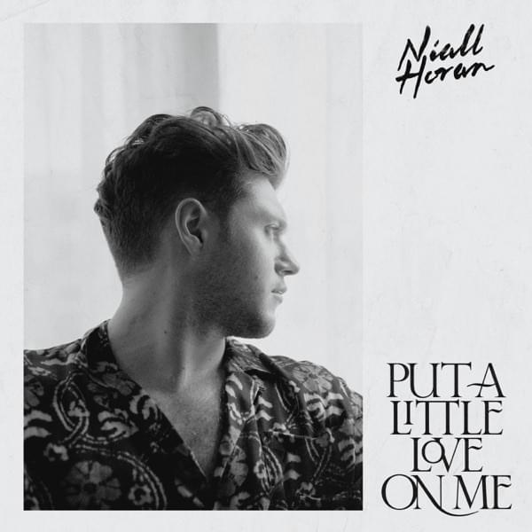 Naill Horan-Put A Little Love On Me cover art