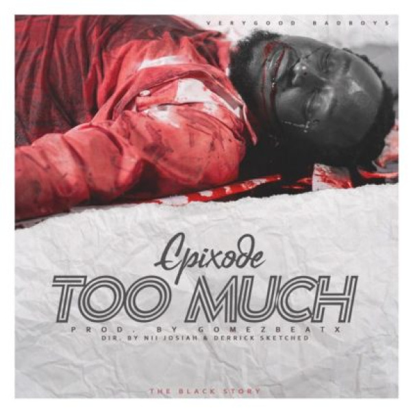 Epixode-Too Much cover art