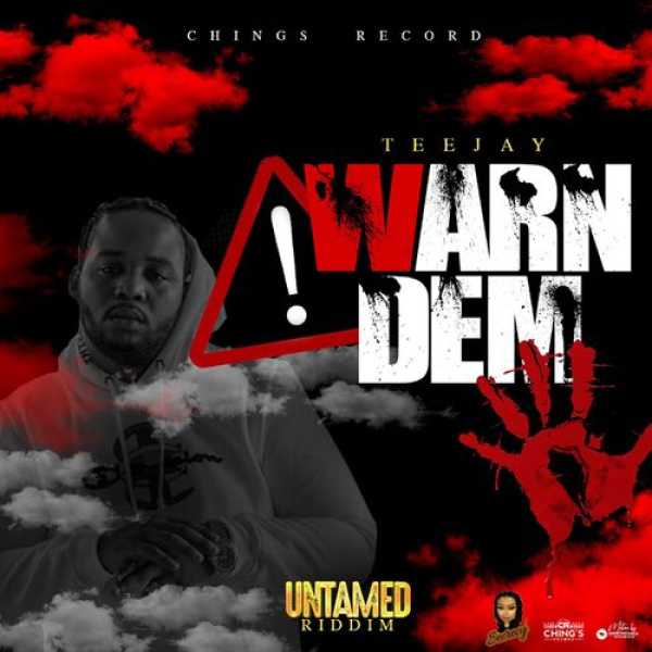 Teejay-Warn Dem cover art