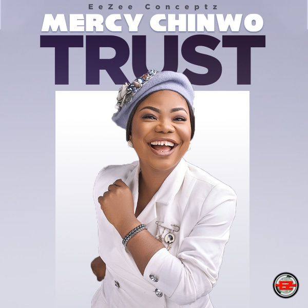 Mercy Chinwo-Trust cover art